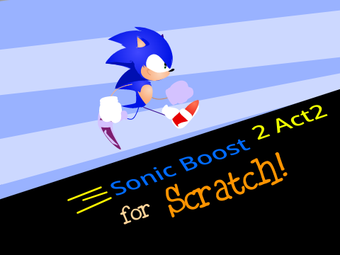 Sonic Boost 2 Act2