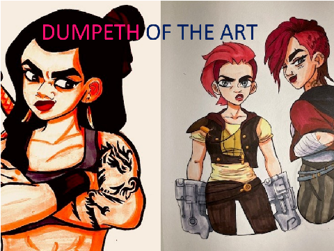 DUmPeth oF thE ARt