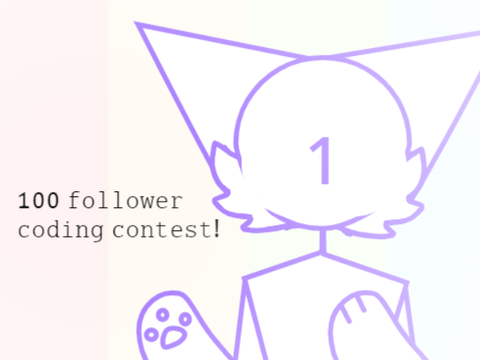 Results out! ☆ 100 follower coding contest ☆