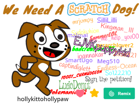Scratch Dog! Petition!  remix remix remix