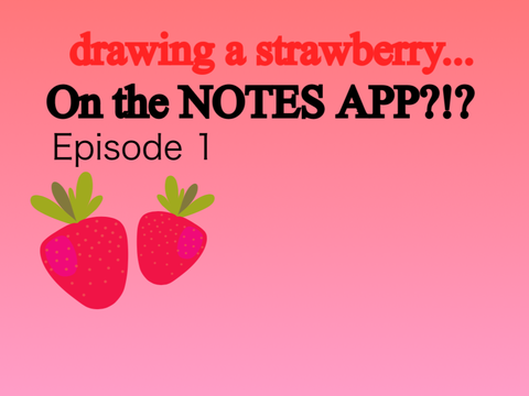 Drawing in the NOTES APP?? Ep.1