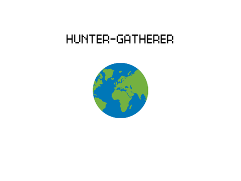Hunter-Gatherer