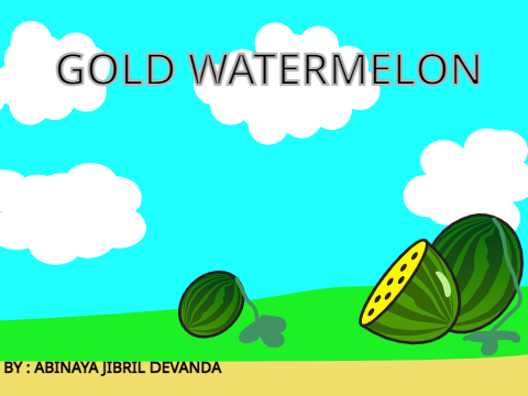 Gold Watermelon-A Game