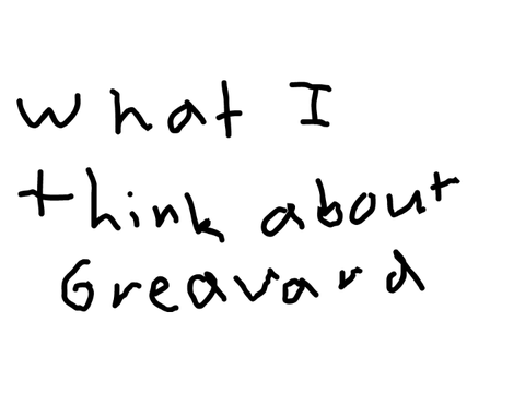 What I think about Greavard