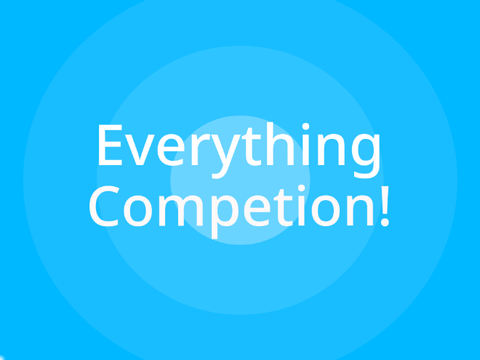 (CLOSED) Everything Competition!