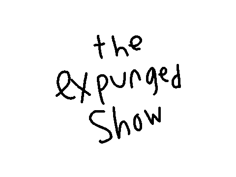 The expunged show: Pilot