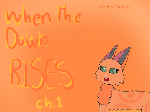 When the Dawn Rises Ch.1