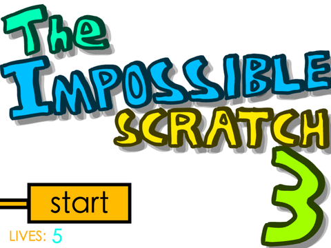 The Impossible Scratch 3