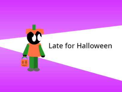 Late for Halloween - Animation