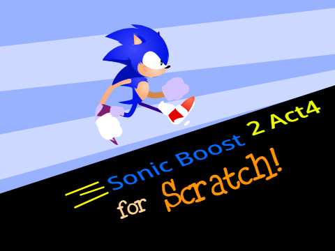Sonic Boost 2 Act4 