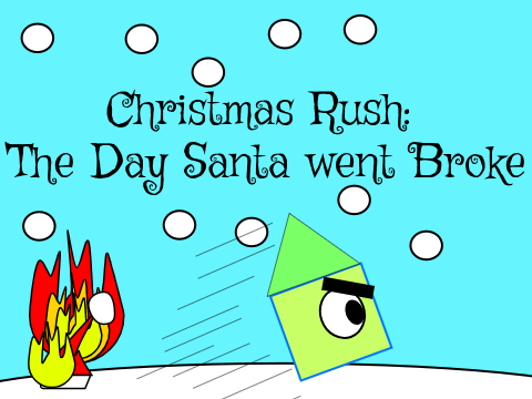 Christmas Rush: The Day Santa Went Broke
