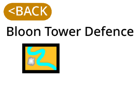Bloons Tower Defence (old test)