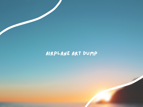 Airplane art dump