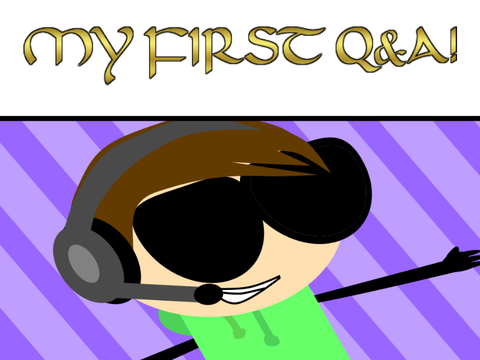 My First Q&A!