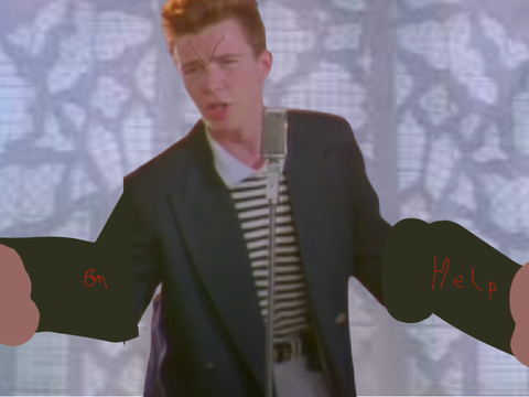 rick astley Bn Help