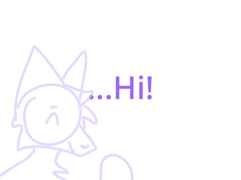 hi. [update]