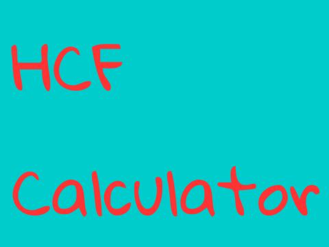 Highest common factor calculator