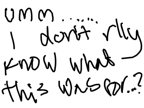 Idk