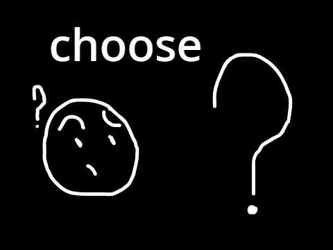 Choose ?