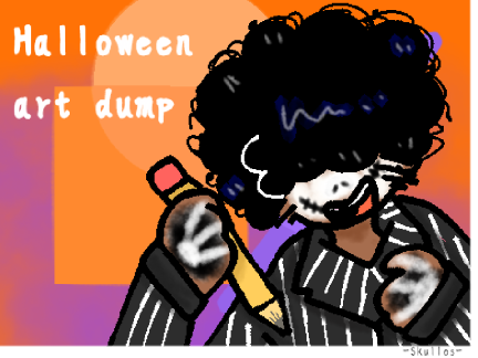 Halloween art dump 
