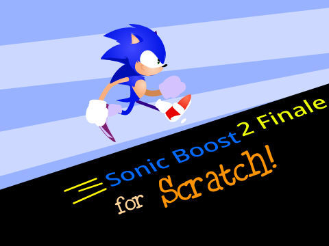 Sonic Boost 2 Finale
