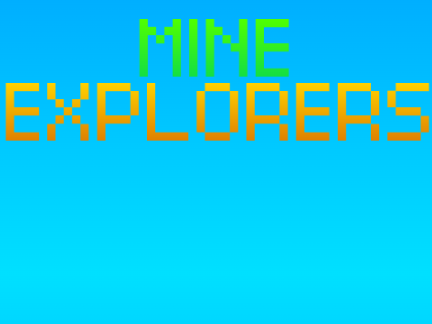 Mine Explorers v0.4