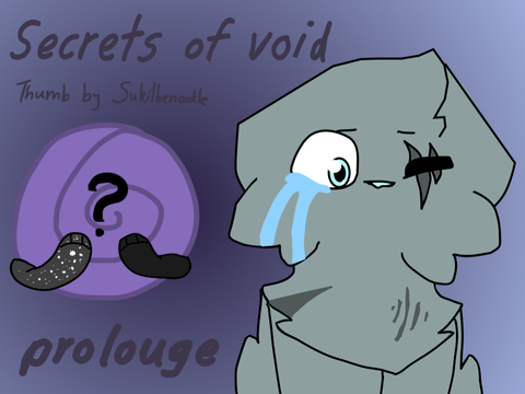 Secrets of void~prologue