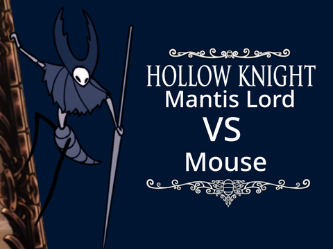Mantis VS Mouse