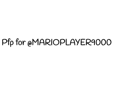 Pfp for @MARIOPLAYER9000