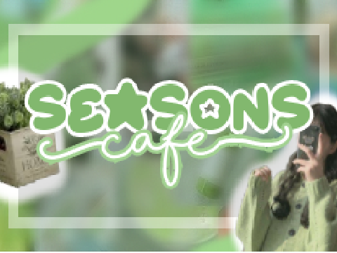 Seasons cafe - NOW HIRING