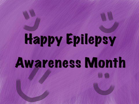 Epilepsy Awareness Month =D