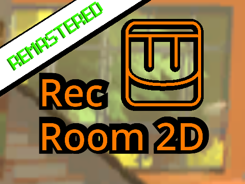 Rec Room 2D - Remastered