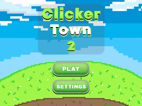 Clicker Town 2 - Second Version INC