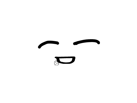 IDK OK IM BORED