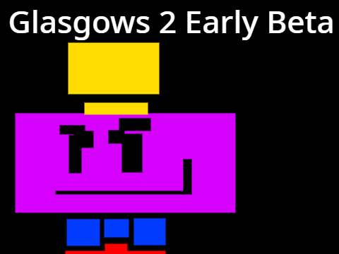 Archive: Glasgow 2 Early Beta