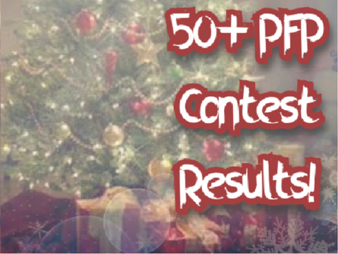 50+ PFP Contest Results!
