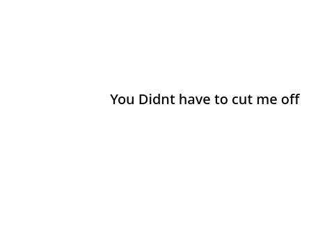 U didnt have to cut me off #Games