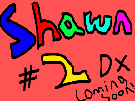 Shawn #2 DX teaser