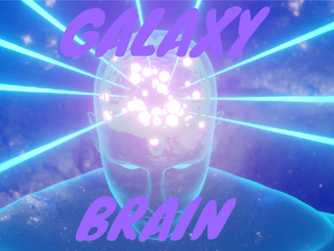 Galaxy Brain Meme