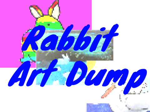 Rabbit Art Dump