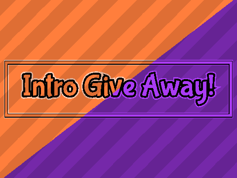 Intro Give Away ! remix