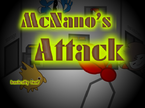 Mcnano's attack