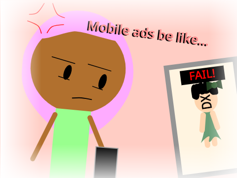 Mobile ads be like... ( #Animations )