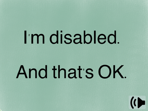 I'm disabled. And that's OK.