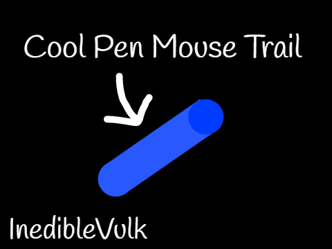 Cool Pen Trail for Mouse Pointer