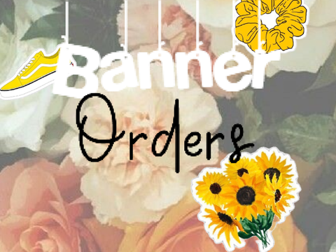 Banner Orders
