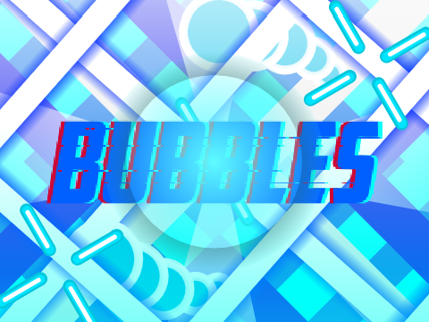 Banner for Bubbles!