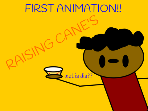 When you go to Raising Cane's for the First Time