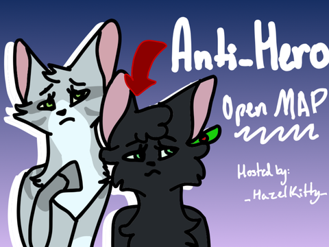 Anti-hero •[]• Open Holly/Ivy Map Call •[]•