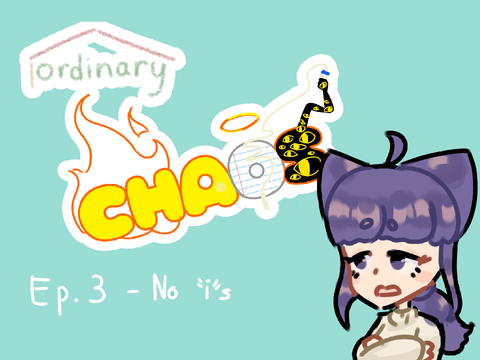 Ordinary Chaos! Vol. 3